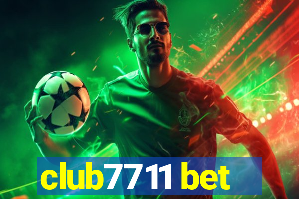 club7711 bet